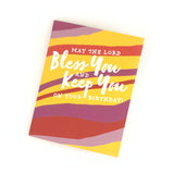 May the Lord Bless You and Keep You on your Birthday - Arizona (Yellow, Purple, and Red). Happy Birthday Card. Greeting Cards for Christian Women.