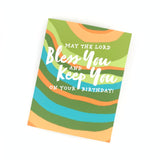 May the Lord Bless You and Keep You on your Birthday - Earthy (Green, Teal, and Orange). Happy Birthday Card. Greeting Cards for Christian Women.