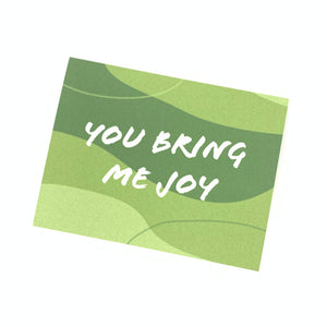 You Bring Me Joy. Everyday Greeting Cards for Christian Women.