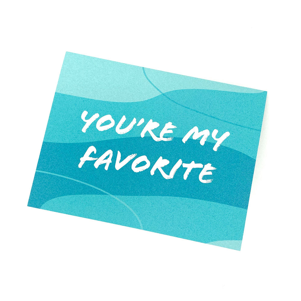 You're My Favorite. Everyday Greeting Cards for Christian Women.